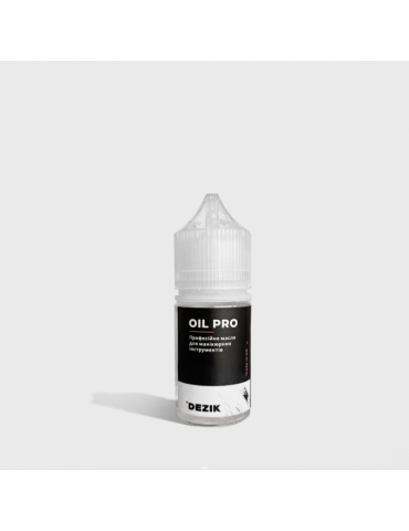 Oil Pro (oil for tool) 30 ml. Dezik